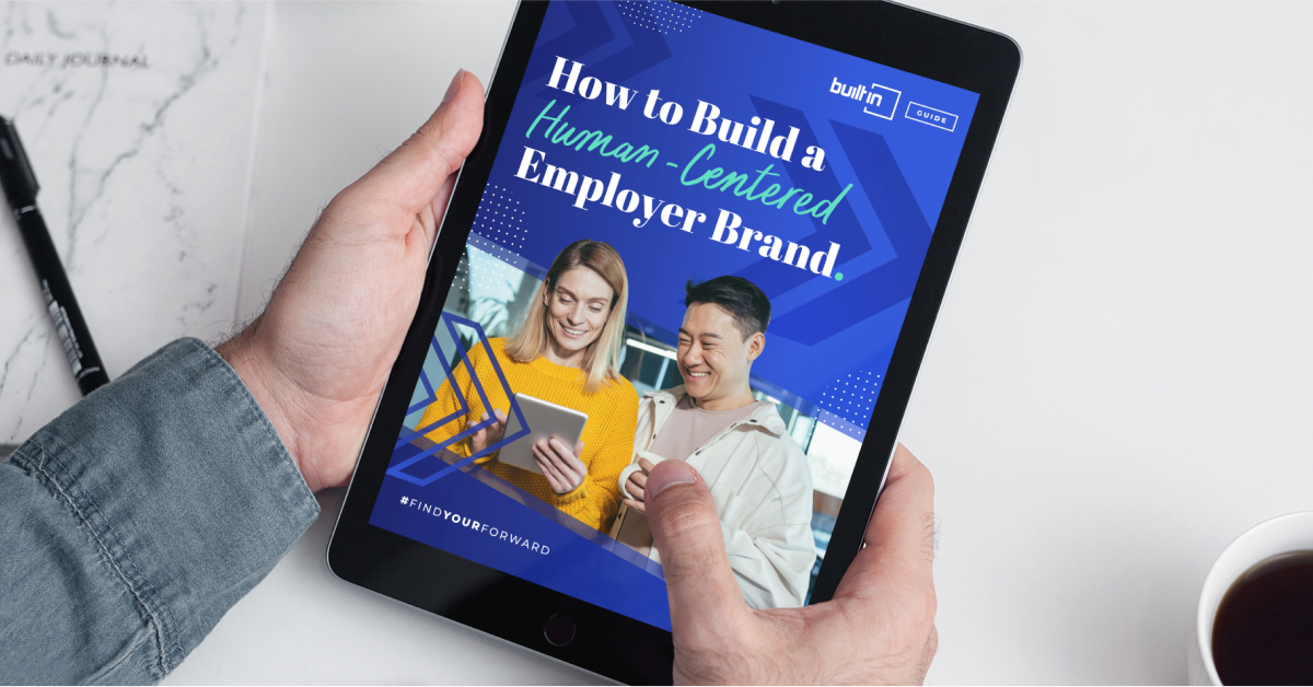 How to Build a Human-Centered Employer Brand